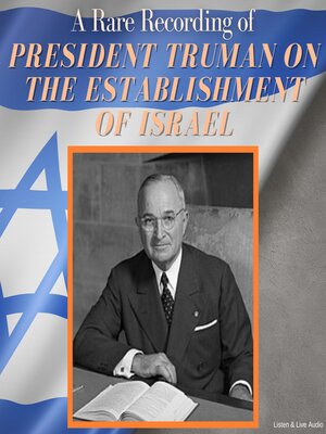 cover image of A Rare Recording of President Truman on the Establishment of Israel